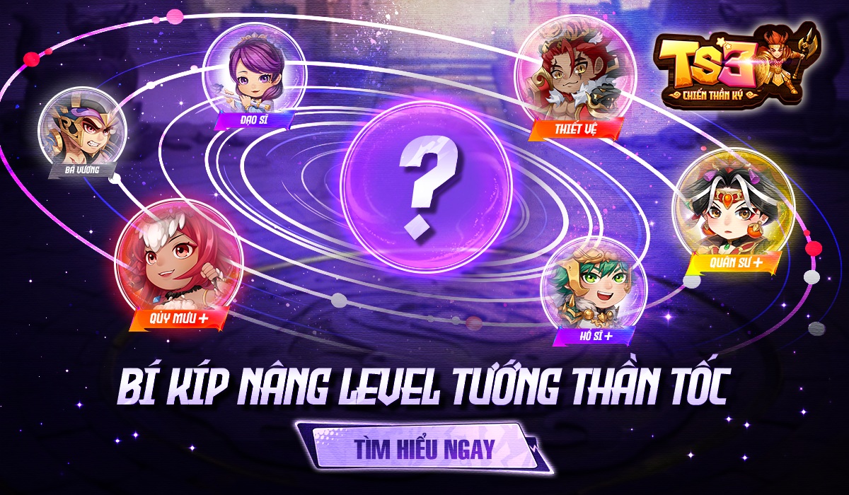 [Tân Thủ] – Bí kíp nâng cấp tướng thần tốc